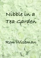 Nibble in a Tea Garden 1387327585 Book Cover