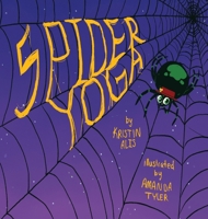 Spider Yoga 1946921068 Book Cover