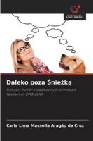 Daleko poza Sniezka 6209313957 Book Cover