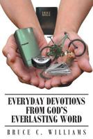 Everyday Devotions from God's Everlasting Word 1644161478 Book Cover
