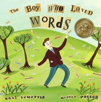 The Boy Who Loved Words 0375836012 Book Cover