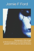 Someone's Little Angel B08NF1QX42 Book Cover
