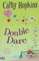 Double Dare (Truth or Dare) 1853409715 Book Cover