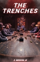 The Trenches B0F259K2GJ Book Cover