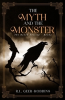 The Myth and the Monster B0C8C5GJXF Book Cover