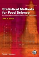 Statistical Methods for Food Science: Introductory Procedures for the Food Practitioner 1118541642 Book Cover