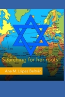 SEARCHING FOR HER ROOTS English version null Book Cover