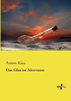 Das Glas Im Altertume 3737203571 Book Cover