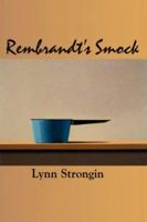 Rembrandt's Smock 1891386824 Book Cover