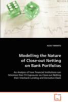 Modelling the Nature of Close-Out Netting on Bank Portfolios 3639095715 Book Cover