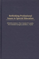 Rethinking Professional Issues in Special Education 1567506267 Book Cover