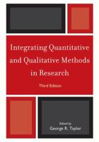 Integrating Quantitative and Qualitative Methods in Research 0761816453 Book Cover