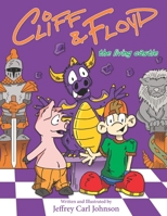 Cliff and Floyd: The Living Castle B0BXHVP492 Book Cover