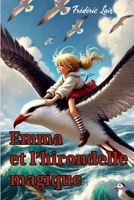Emma et l'Hirondelle magique (French Edition) B0DYSZW4V4 Book Cover
