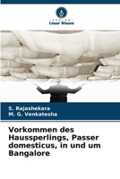 Vorkommen des Haussperlings, Passer domesticus, in und um Bangalore (German Edition) 6202729546 Book Cover