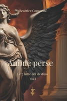 ANIME PERSE: Le 7 lame del destino (Italian Edition) B0DR8S3W1Q Book Cover