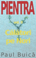 Pientra: Călători pe Nori (Romanian Edition) 6069336798 Book Cover