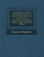 Les prédécesseurs de Daniel: Recherches sur la trace de faits et d'idées datant de la fin du troisième siècle avant notre ère et du commencement du second dans les prophéties d'Habacuc, Sophonie, Aggé 124996458X Book Cover