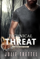Technical Threat B093RPTK8D Book Cover