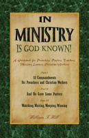 In Ministry Is God Known 1466248513 Book Cover