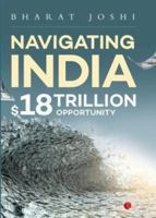 Navigating India: $18 Trillion Opportunity 812914753X Book Cover