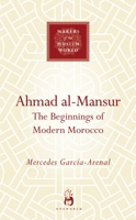 Ahmad al-Mansur 185168610X Book Cover