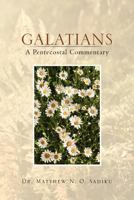 Galatians: A Pentecostal Commentary 1465356509 Book Cover