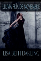 Lluvia fría de Noviembre B0CC8N2F6K Book Cover