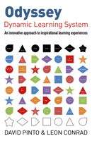Odyssey - Dynamic Learning System: An Innovative Approach to Inspirational Learning Experiences 1782792961 Book Cover