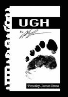 Ugh 1453589260 Book Cover