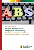 Análise do Discurso e Integração de Tecnologia (Portuguese Edition) 6206761525 Book Cover