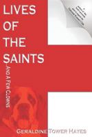 Lives of the Saints and a Few Clowns 1793131252 Book Cover