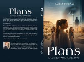 Plans: A Haterius Family Adventure B0GY4N5142 Book Cover