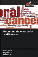 Metastasi da e verso la cavità orale 6205895013 Book Cover