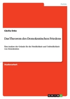 Das Theorem des Demokratischen Friedens 3656450781 Book Cover