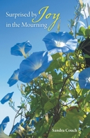 Surprised by Joy in the Mourning B0FSK3RQS4 Book Cover