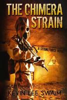 The Chimera Strain 0692356223 Book Cover