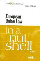 European Community Law in a Nutshell (Nutshell Series) 0314160396 Book Cover