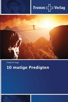10 mutige Predigten 6203444731 Book Cover