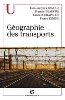 Géographie des transports (French Edition) 2200265557 Book Cover
