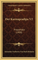 Der Karmapradipa V2: Prapathaka (1900) 1160437505 Book Cover