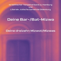 Deine Bar-/Bat-Mizwa: Deine dreizehn Mizwot/Mizwas (German Edition) 3384867270 Book Cover