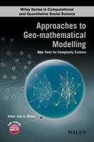 Approaches to Geo-Mathematical Modelling: New Tools for Complexity Science 1118922271 Book Cover