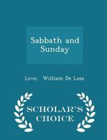 Sabbath and Sunday... 3743325020 Book Cover