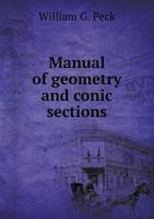 Manual of Geometry and Conic Sections 1357335393 Book Cover