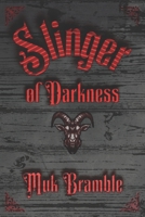 Slinger of Darkness B0GMCJ2TWH Book Cover