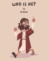 Who is He? B0C1239M7L Book Cover