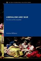 Liberalism and War  The Victors and the Vanquished (New International Relations) 0415378338 Book Cover