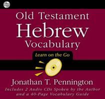 Old Testament Hebrew Vocabulary: Learn on the Go 0310254922 Book Cover