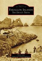 Farallon Islands: The Devil's Teeth 1467103977 Book Cover